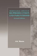 Medico-Legal Aspects of Reproduction and Parenthood