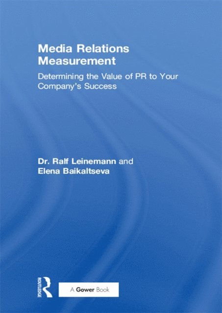 Elena Baikaltseva, Ralf Leinemann - Media Relations Measurement, E-bok