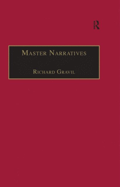 Richard Gravil - Master Narratives, E-bok