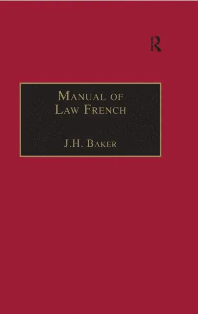J.H. Baker - Manual of Law French, E-bok. Tillgänglighet: Lägg i varukorg