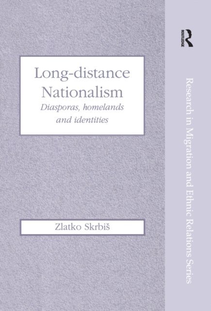 Zlatko Skrbis - Long-Distance Nationalism, E-bok