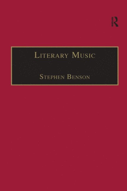 Stephen Benson - Literary Music, E-bok