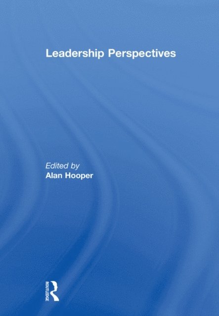 Alan Hooper - Leadership Perspectives, E-bok