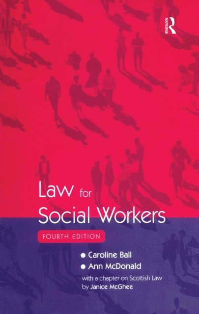 Ann McDonald, Caroline Ball - Law for Social Workers, E-bok