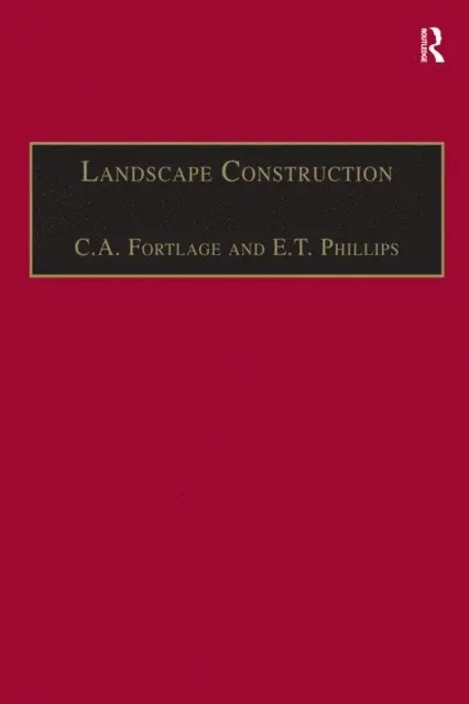 E.T. Phillips, C.A. Fortlage - Landscape Construction, E-bok. Tillgänglighet: Lägg i varukorg