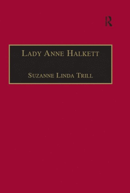 Suzanne Linda Trill - Lady Anne Halkett, E-bok