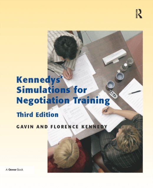 Florence Kennedy - Kennedys' Simulations for Negotiation Training, E-bok