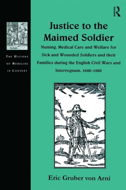 Eric Gruber von Arni - Justice to the Maimed Soldier, E-bok