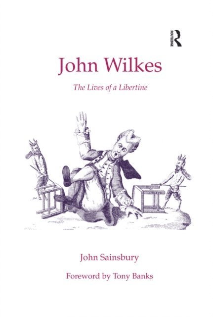 John Sainsbury - John Wilkes, E-bok