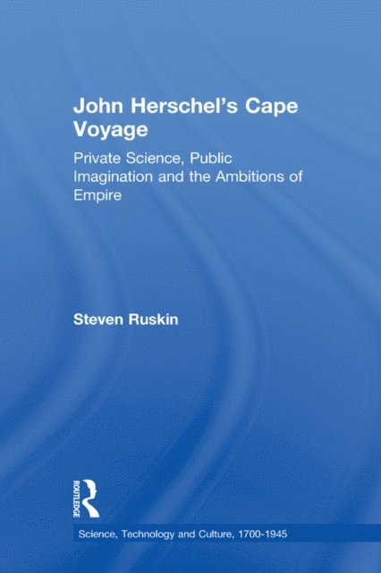 Steven Ruskin - John Herschel's Cape Voyage, E-bok
