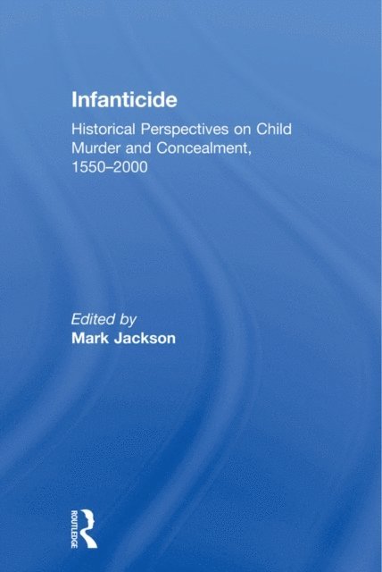 Mark Jackson - Infanticide, E-bok