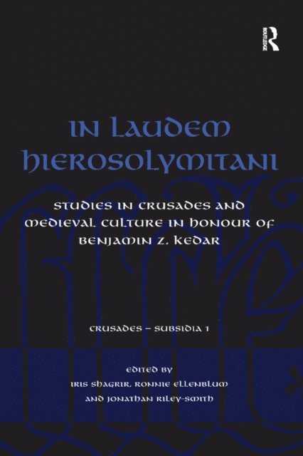 Ronnie Ellenblum, Iris Shagrir - In Laudem Hierosolymitani, E-bok