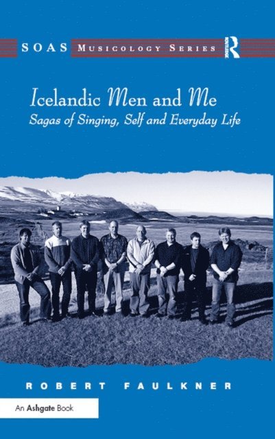 Robert Faulkner - Icelandic Men and Me, E-bok
