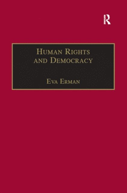 Eva Erman - Human Rights and Democracy, E-bok
