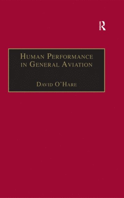 David O'Hare - Human Performance in General Aviation, E-bok
