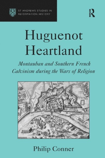 Philip Conner - Huguenot Heartland, E-bok
