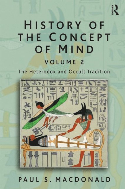 Paul S. Macdonald - History of the Concept of Mind, E-bok