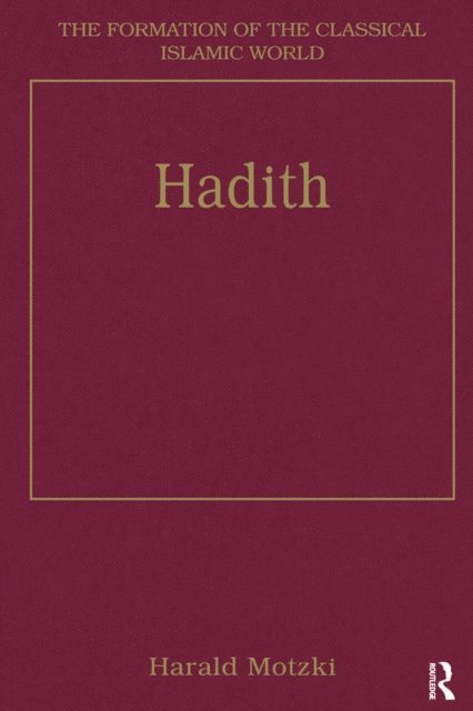Harald Motzki - Hadith, E-bok