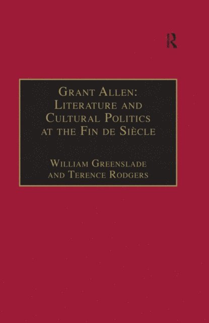 Terence Rodgers, William Greenslade - Grant Allen, E-bok