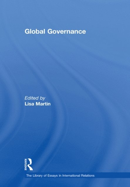 Lisa Martin - Global Governance, E-bok