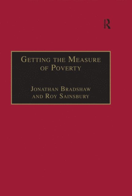 Roy Sainsbury, Jonathan Bradshaw - Getting the Measure of Poverty, E-bok