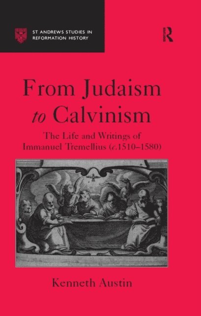 Kenneth Austin - From Judaism to Calvinism, E-bok