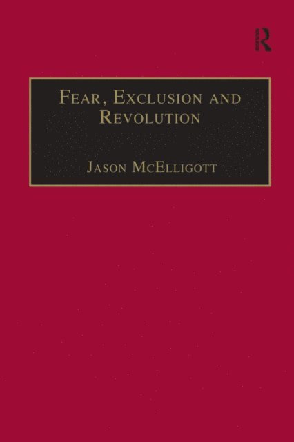 Jason McElligott - Fear, Exclusion and Revolution, E-bok