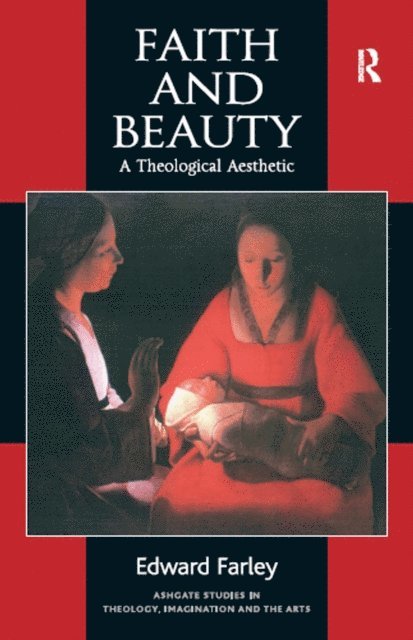 Edward Farley - Faith and Beauty, E-bok