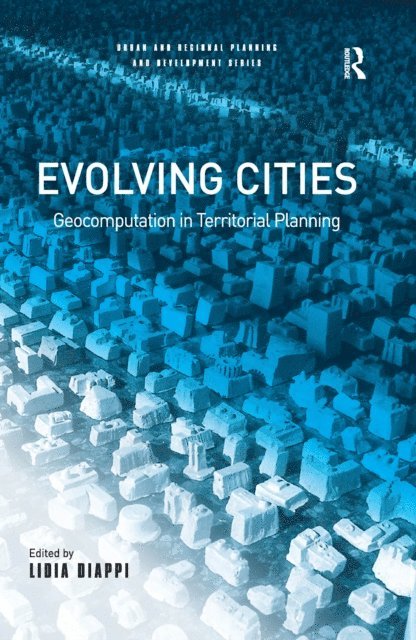 Lidia Diappi - Evolving Cities, E-bok