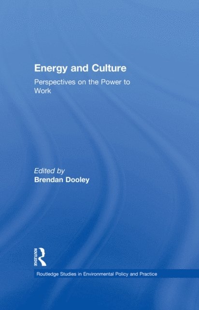 Brendan Dooley - Energy and Culture, E-bok