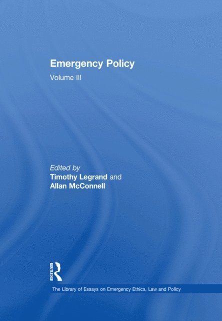 Allan McConnell, Timothy Legrand - Emergency Policy, E-bok