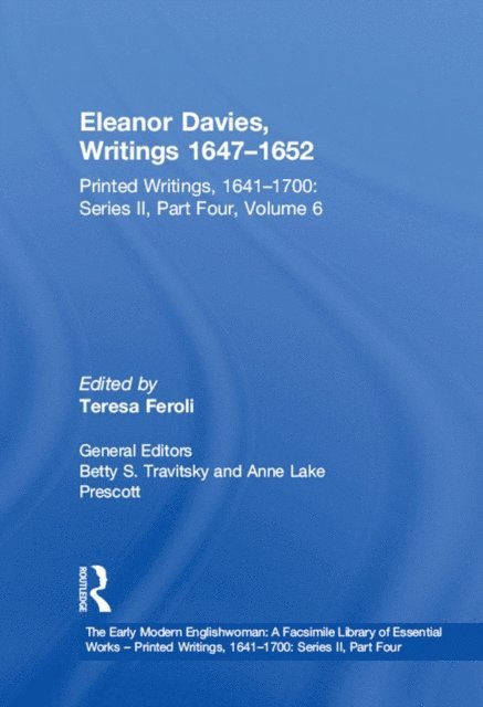 Teresa Feroli - Eleanor Davies, Writings 1647,1652, E-bok
