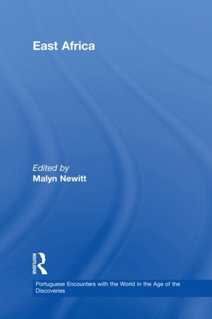 Malyn Newitt - East Africa, E-bok