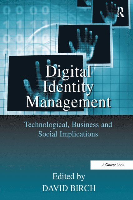 David Birch - Digital Identity Management, E-bok