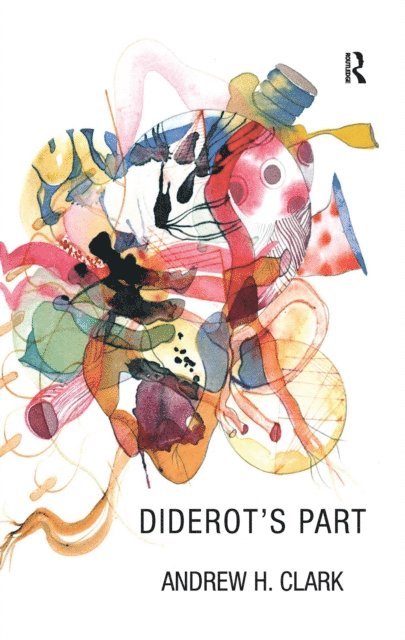 Andrew H. Clark - Diderot's Part, E-bok