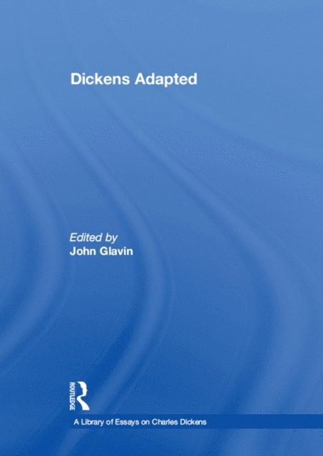 John Glavin - Dickens Adapted, E-bok