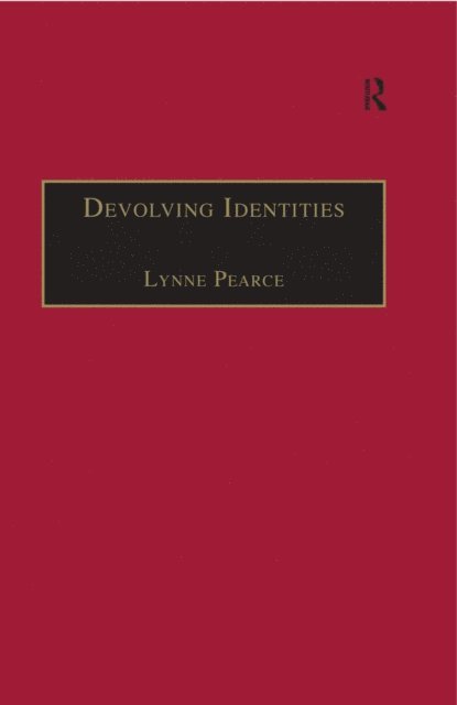 Lynne Pearce - Devolving Identities, E-bok