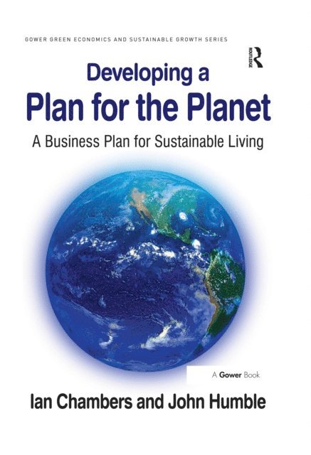 John Humble, Ian Chambers - Developing a Plan for the Planet, E-bok. Tillgänglighet: Lägg i varukorg