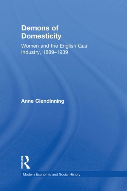 Anne Clendinning - Demons of Domesticity, E-bok