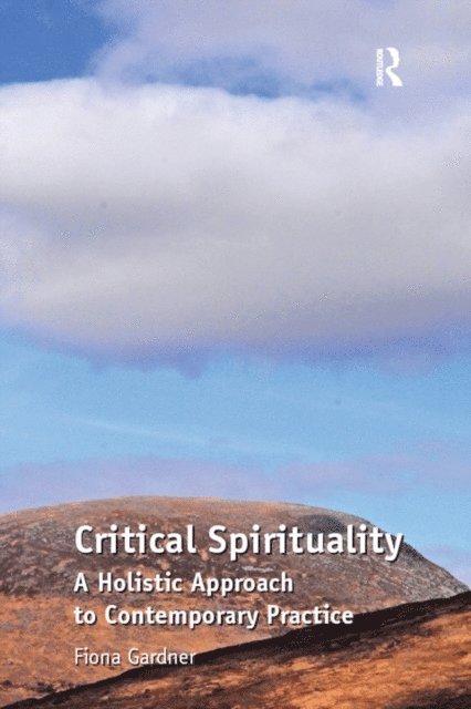 Fiona Gardner - Critical Spirituality, E-bok