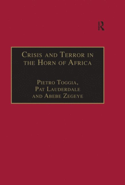 Pat Lauderdale, Pietro Toggia - Crisis and Terror in the Horn of Africa, E-bok