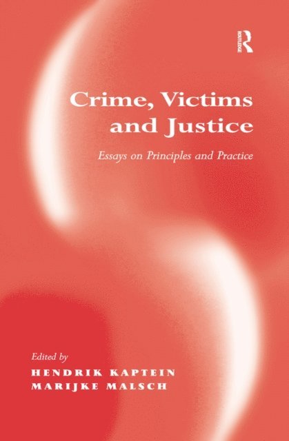Marijke Malsch, Hendrik Kaptein - Crime, Victims and Justice, E-bok