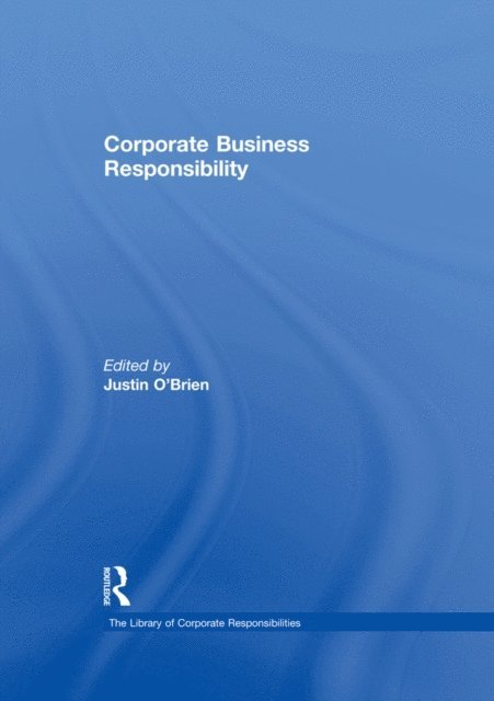 Justin O'Brien - Corporate Business Responsibility, E-bok