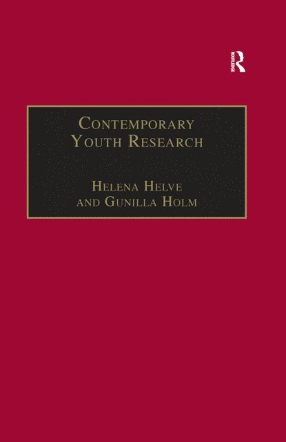 Gunilla Holm, Helena Helve - Contemporary Youth Research, E-bok