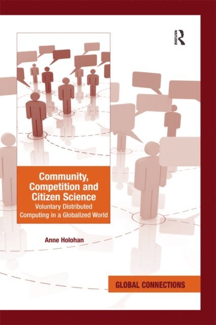Anne Holohan - Community, Competition and Citizen Science, E-bok