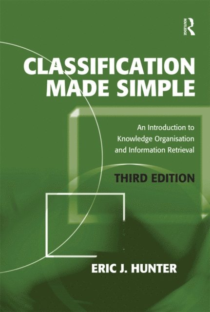 Eric J. Hunter - Classification Made Simple, E-bok. Tillgänglighet: Lägg i varukorg