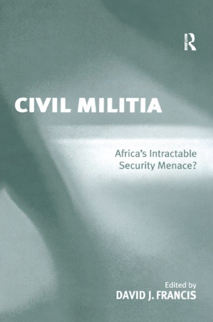 David J. Francis - Civil Militia, E-bok