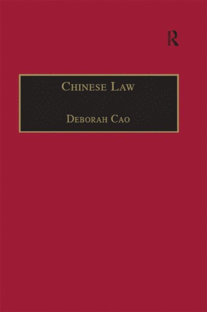 Deborah Cao - Chinese Law, E-bok