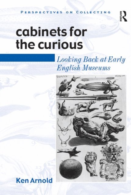 Ken Arnold - Cabinets for the Curious, E-bok
