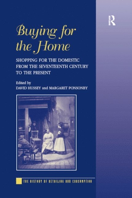 Margaret Ponsonby, David Hussey - Buying for the Home, E-bok